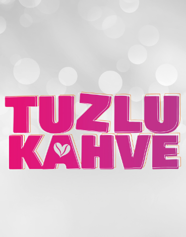 Tuzlu Kahve Dizisi